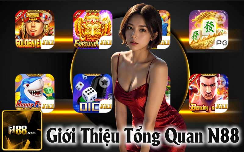 Giới Thiệu Tổng Quan Nhà Cái N88