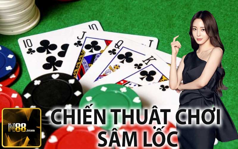 Chiến Thuật Chơi Sâm Lốc