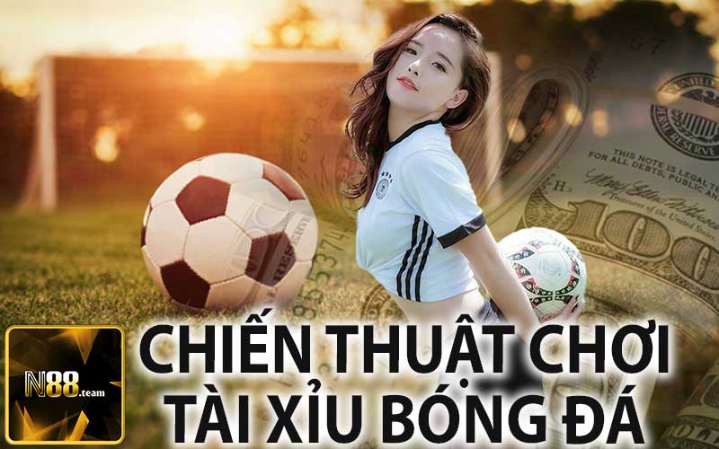 Chiến Thuật Chơi Tài Xỉu Bóng Đá